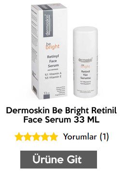 Dermoskin Be Bright Retinil Face Retinol İçeren Yüz Serumu 33 ML

